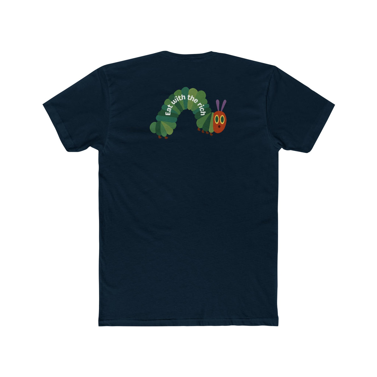 Eat With The Rich Tee