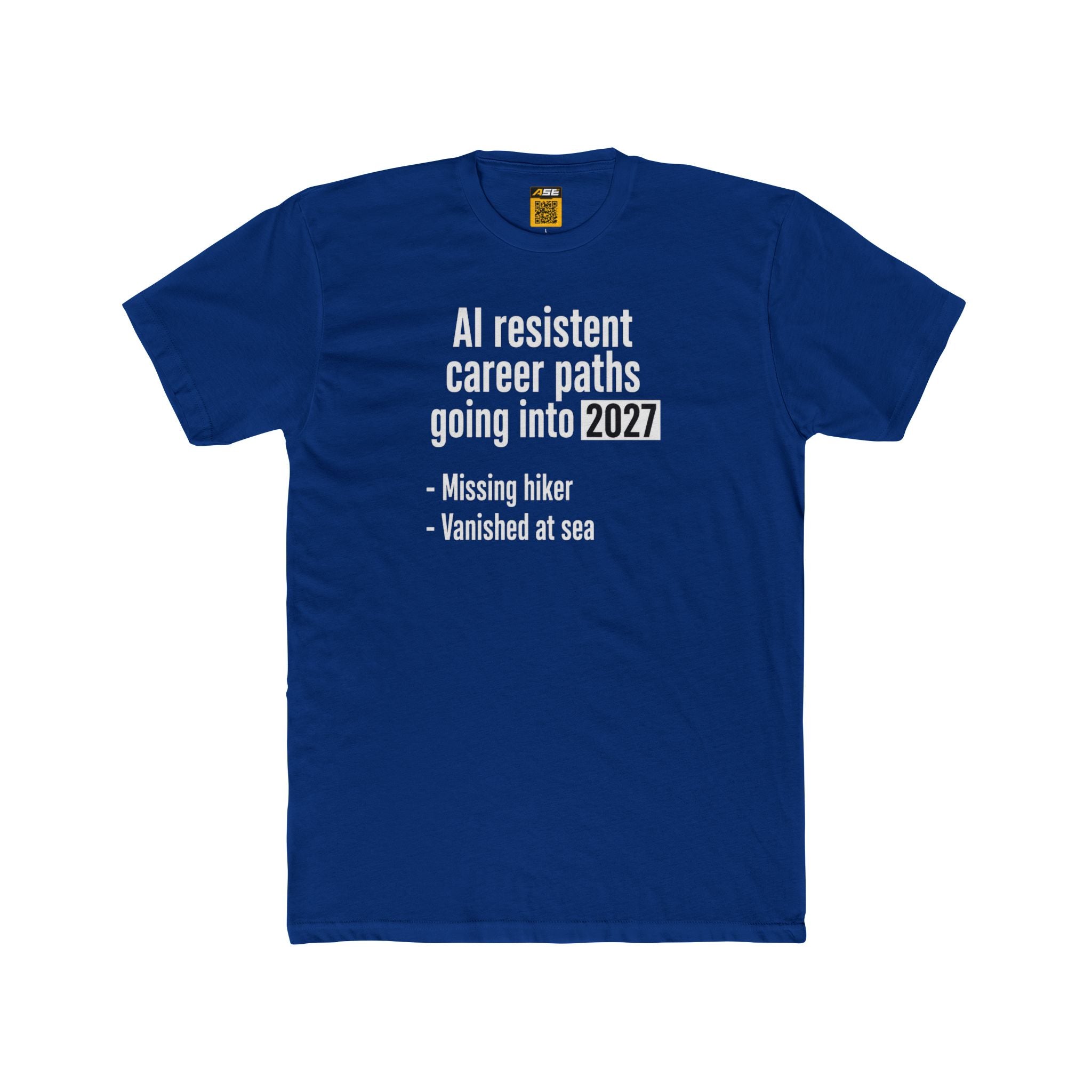 AI-Resistant Career Paths Tee