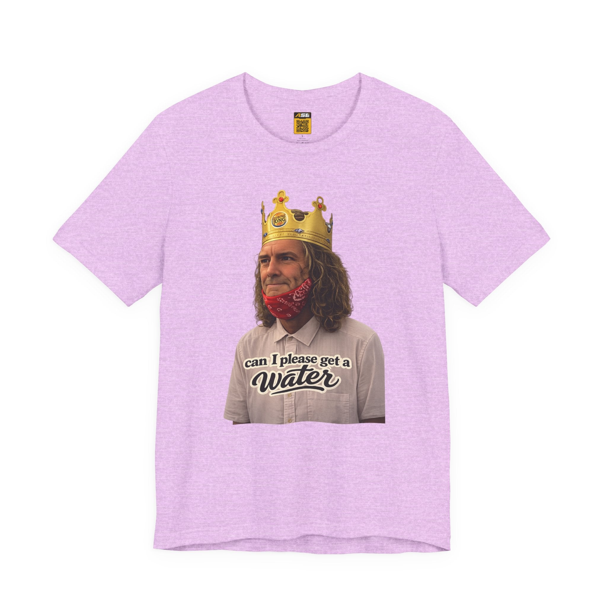 Graphic Tee — 'Can I Please Get a Water' King Portrait Shirt