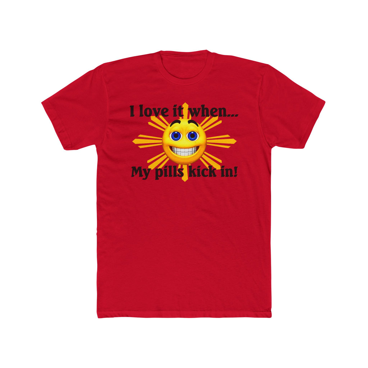 I Love My Pills Tee