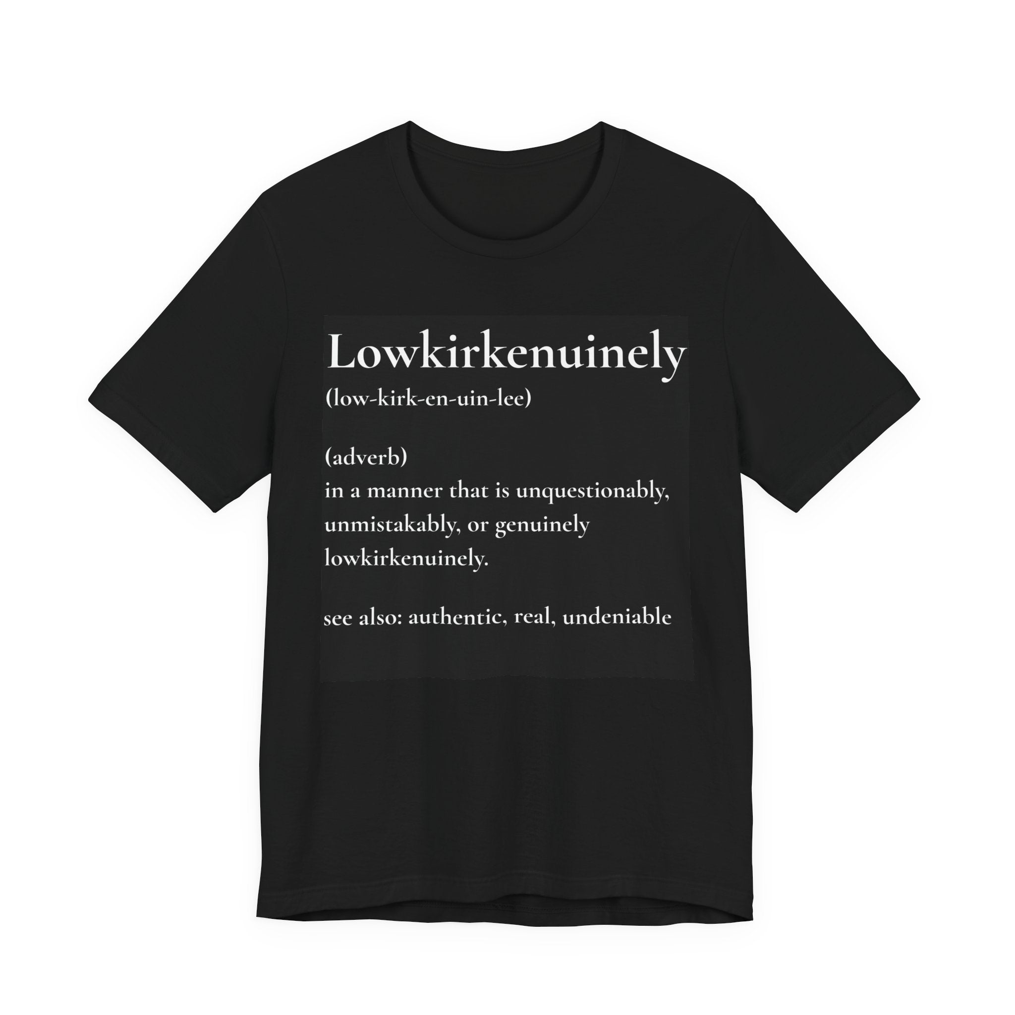 Lowkirkenuinely