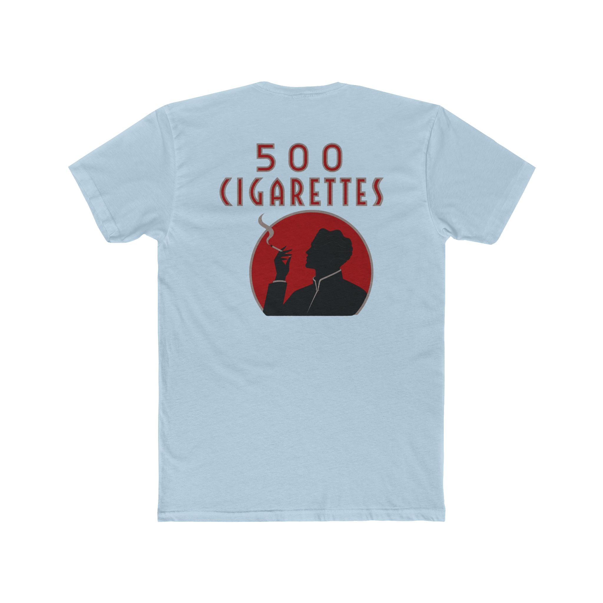 500 Cigarettes Tee