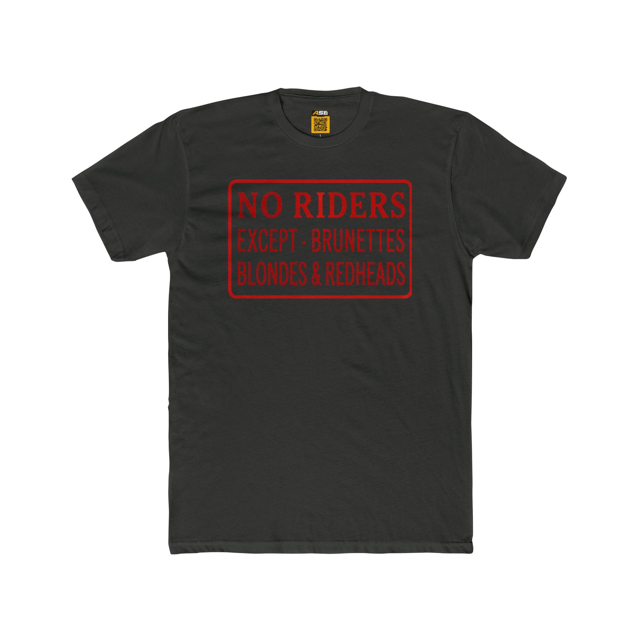 No Riders Tee