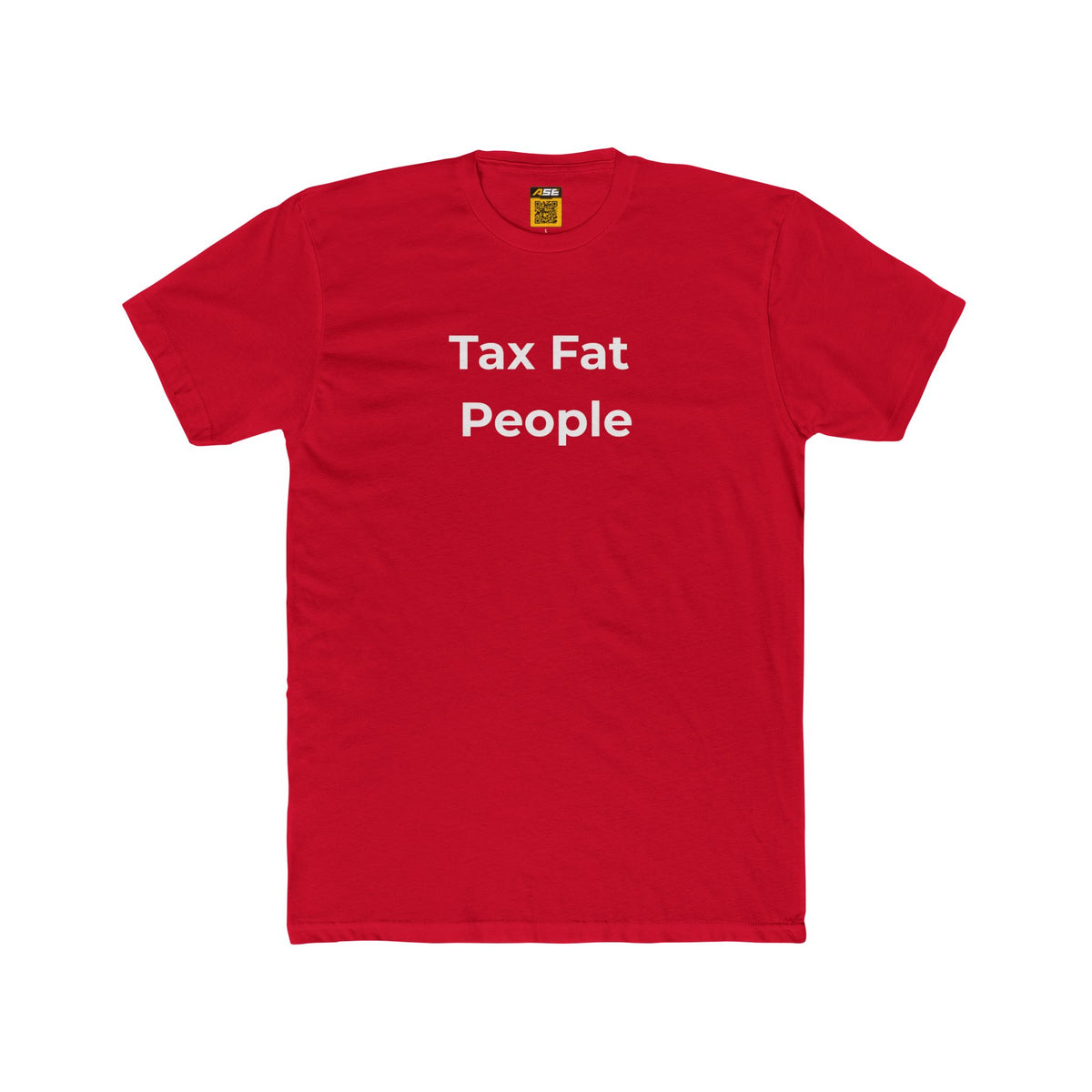 Tax Fat People Tee