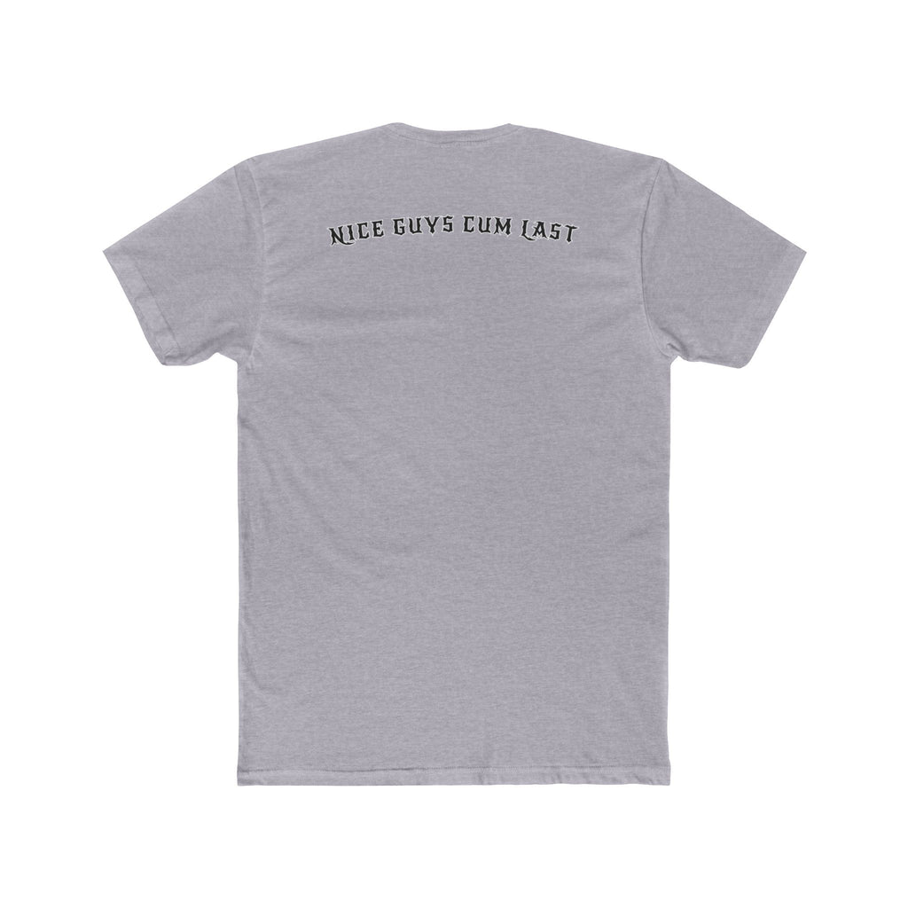 Nice Guys Cum Last Tee