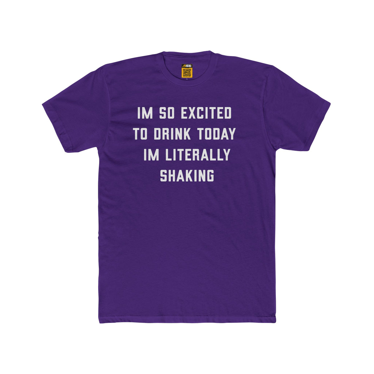 Excited To Drink Tee