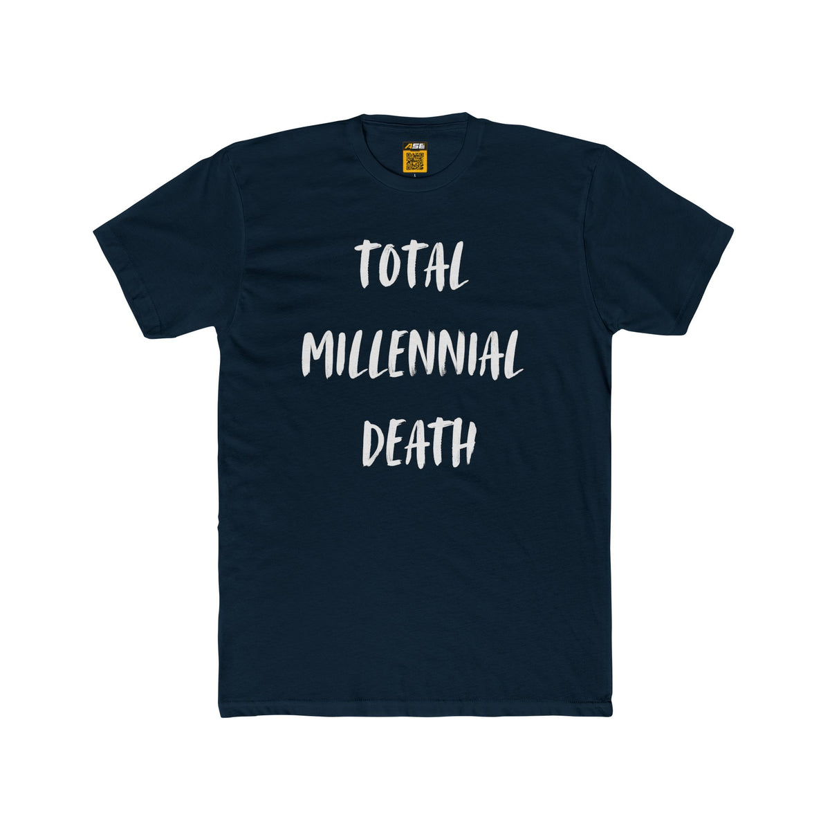 Total Millennial Death Tee