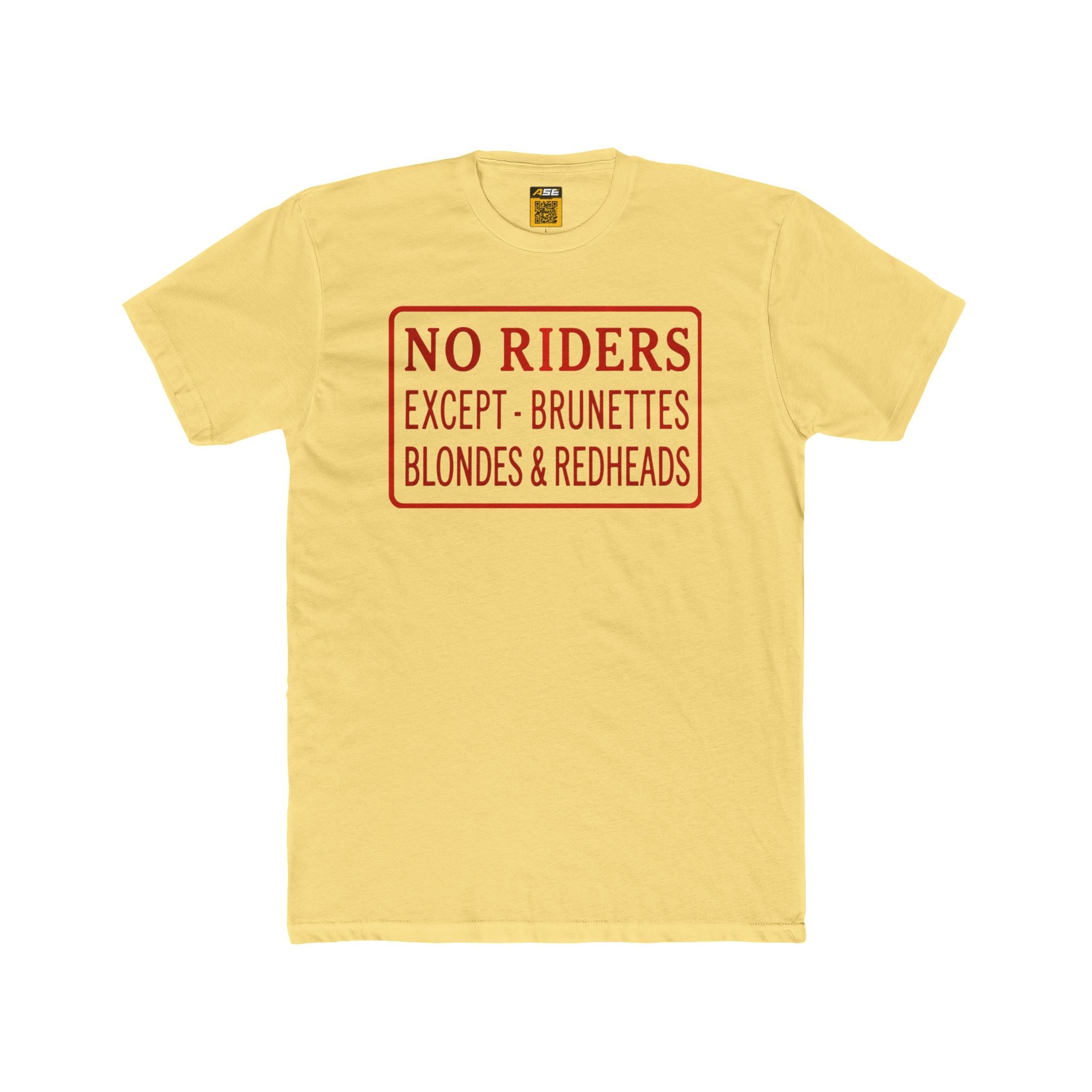 No Riders Tee