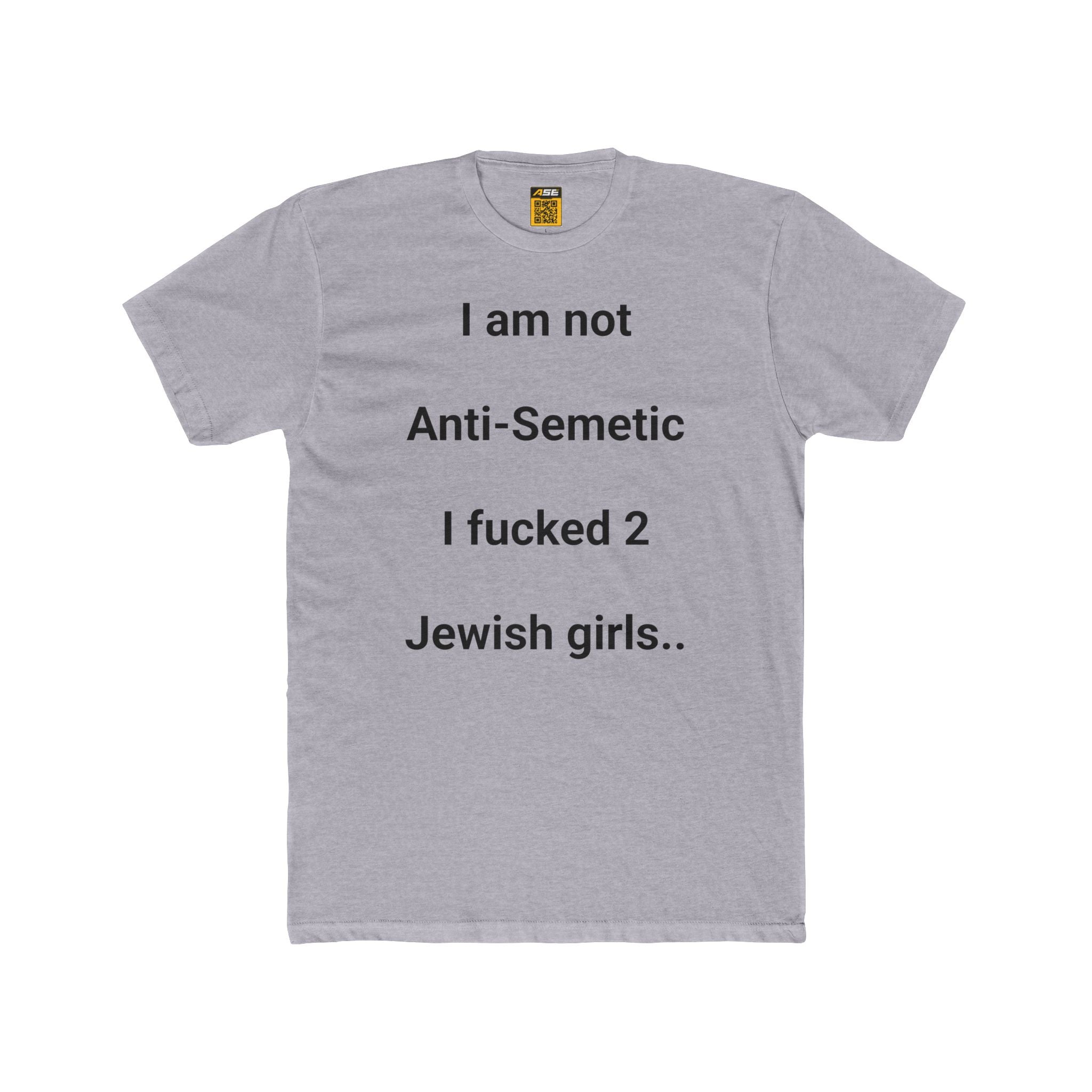 I am not Anti‑Semitic Tee