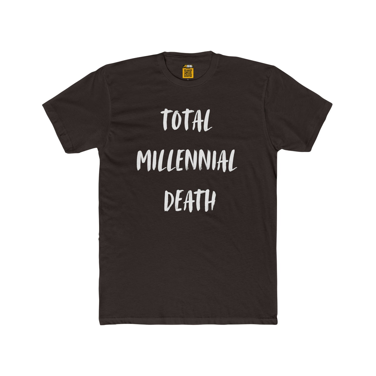 Total Millennial Death Tee