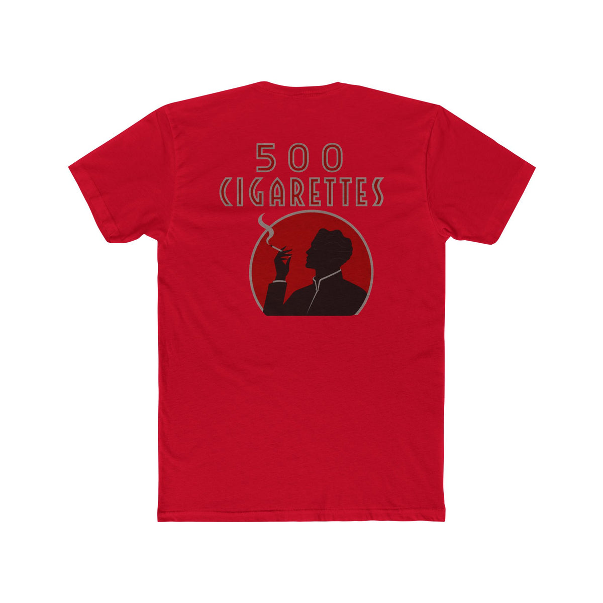 500 Cigarettes Tee