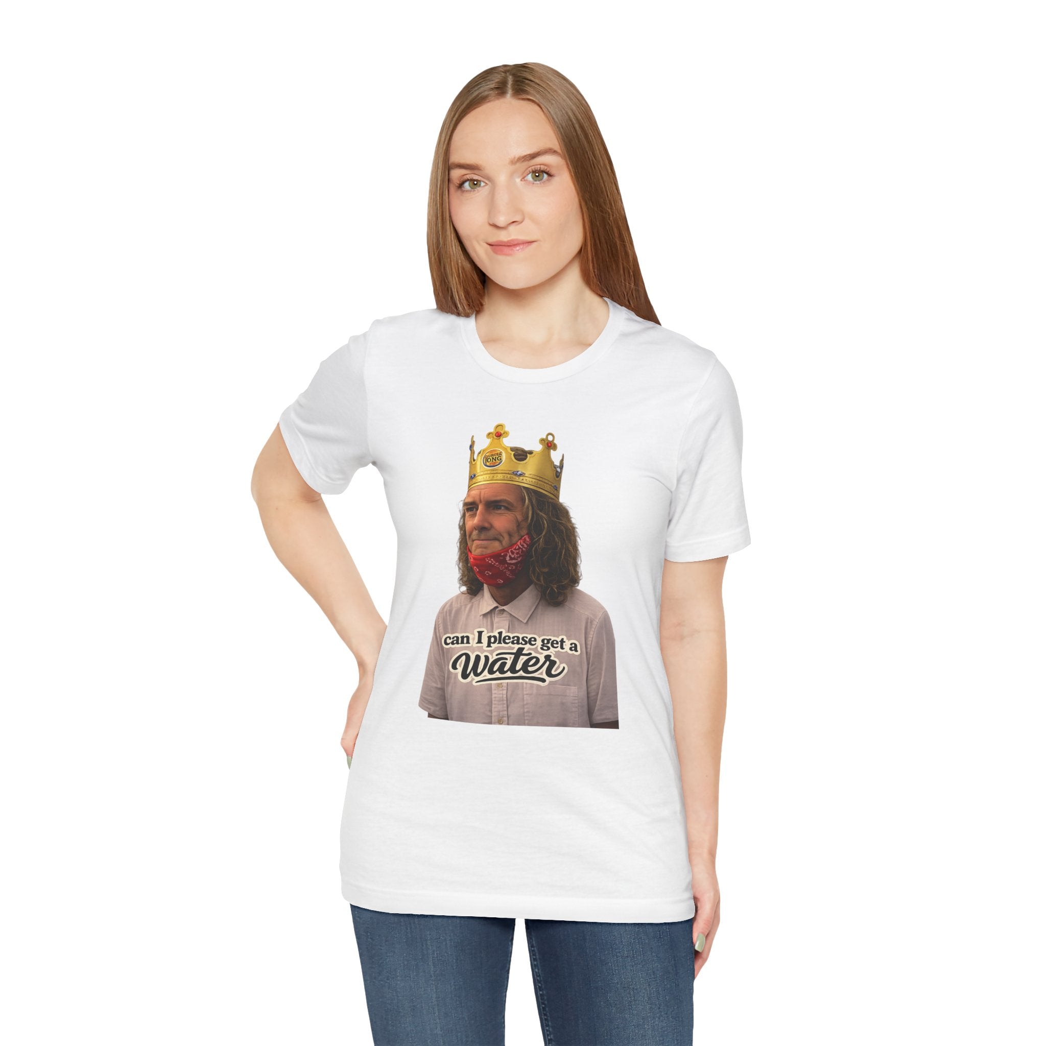 Graphic Tee — 'Can I Please Get a Water' King Portrait Shirt