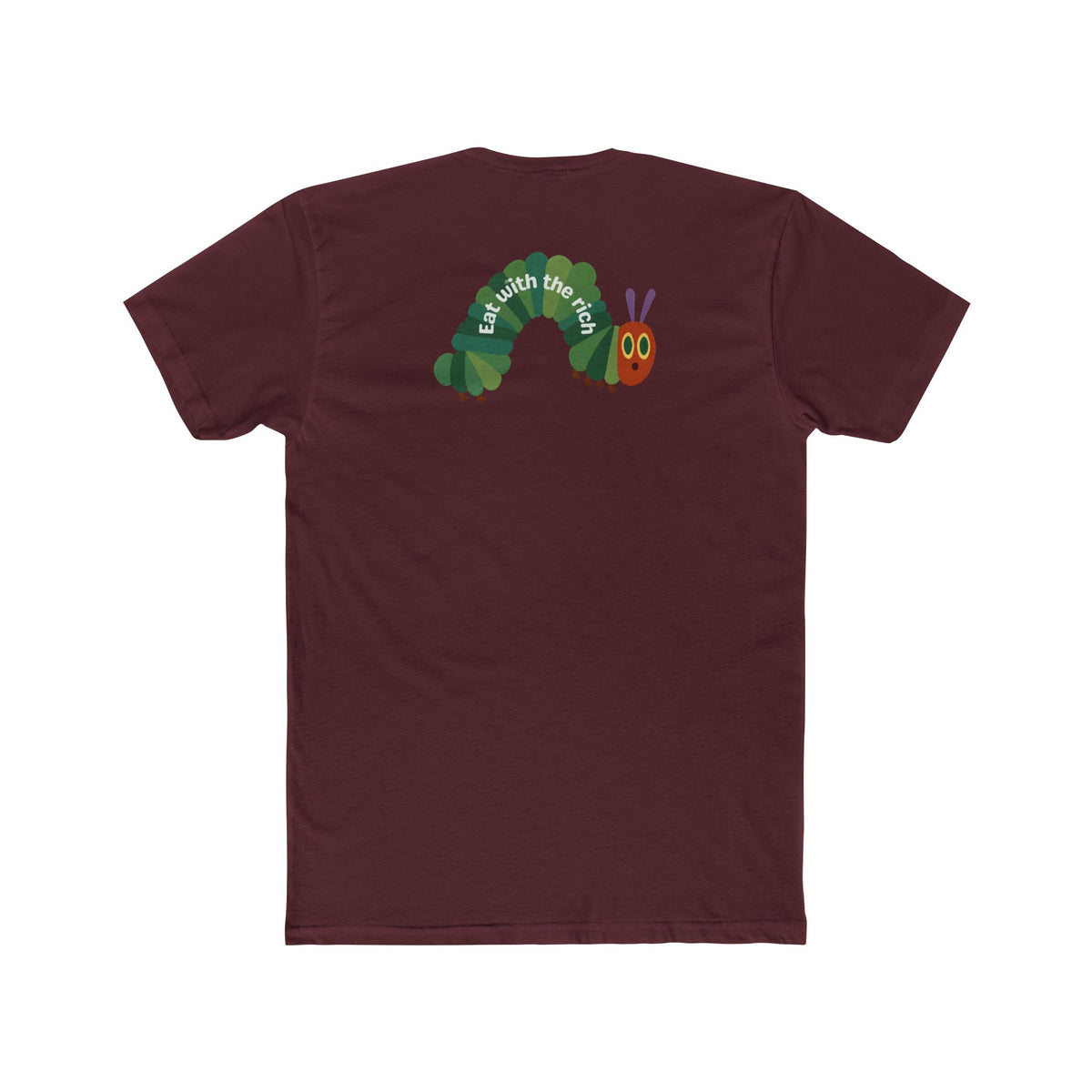 Eat With The Rich Tee