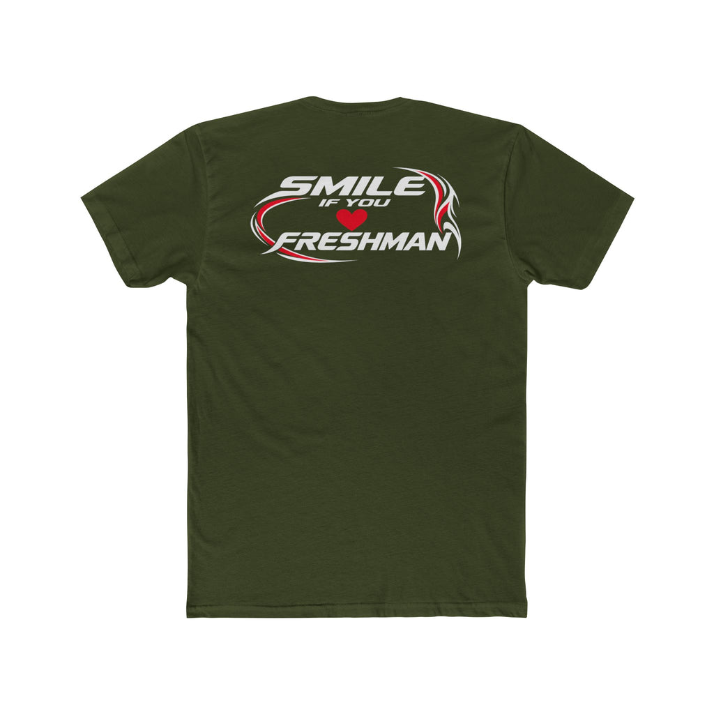 Smile You Love Freshman Tee