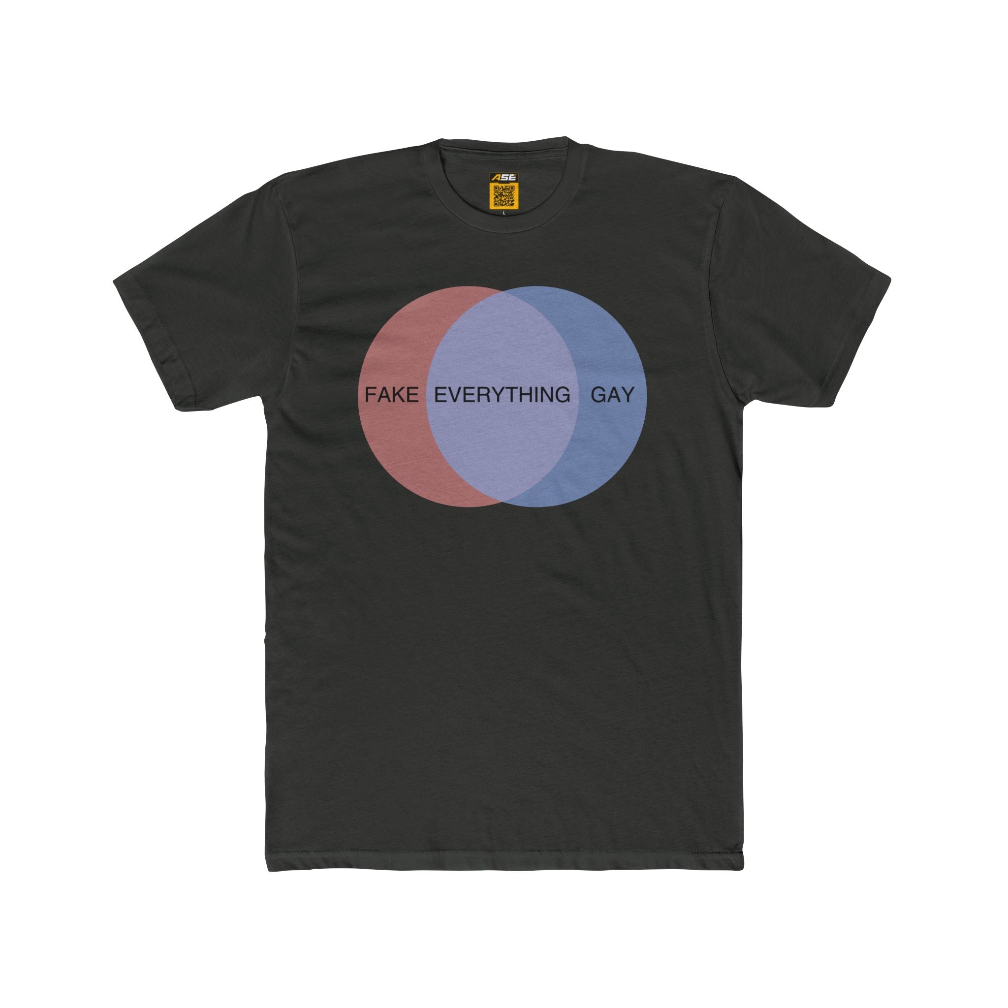 Everything is Fake and Gay Tee