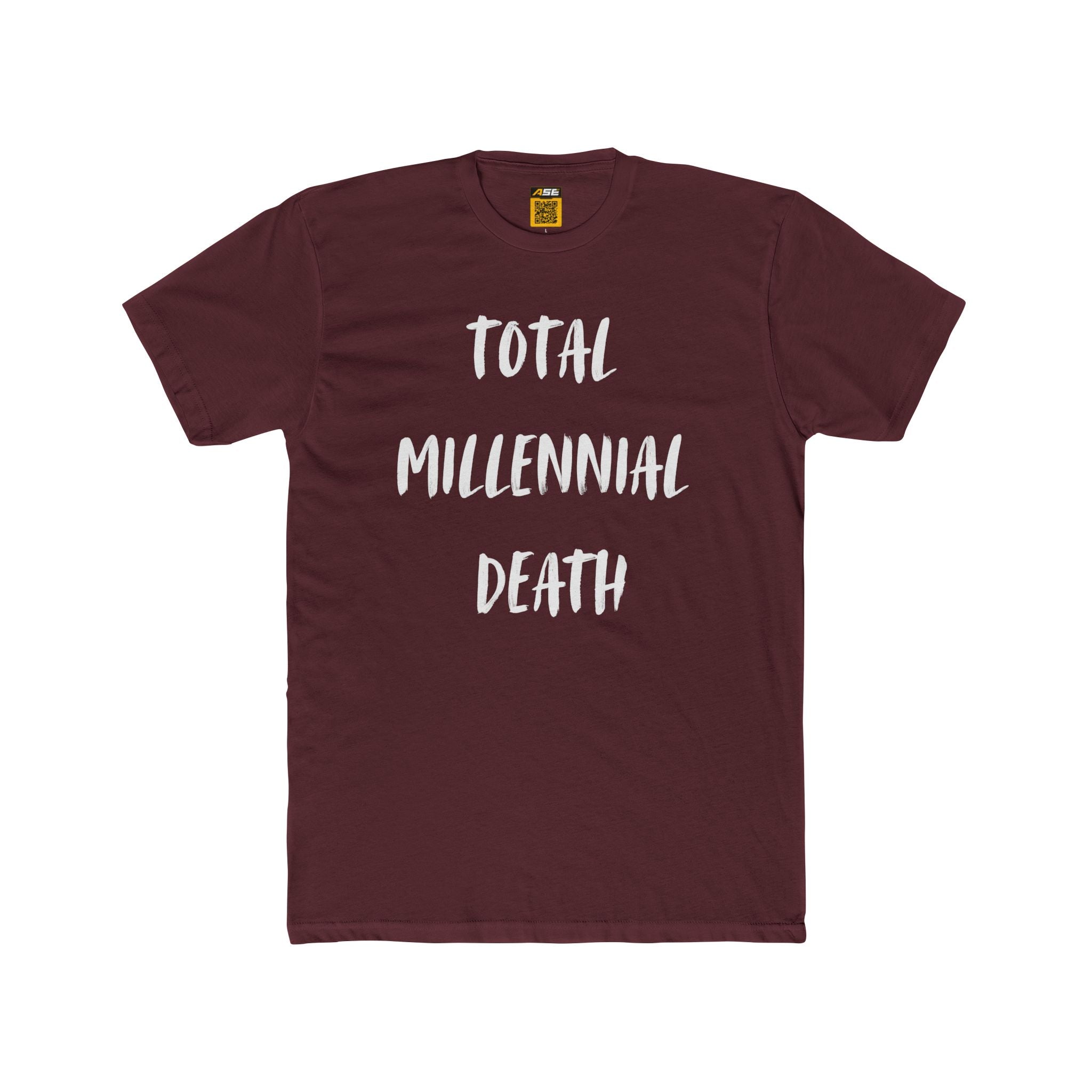 Total Millennial Death Tee
