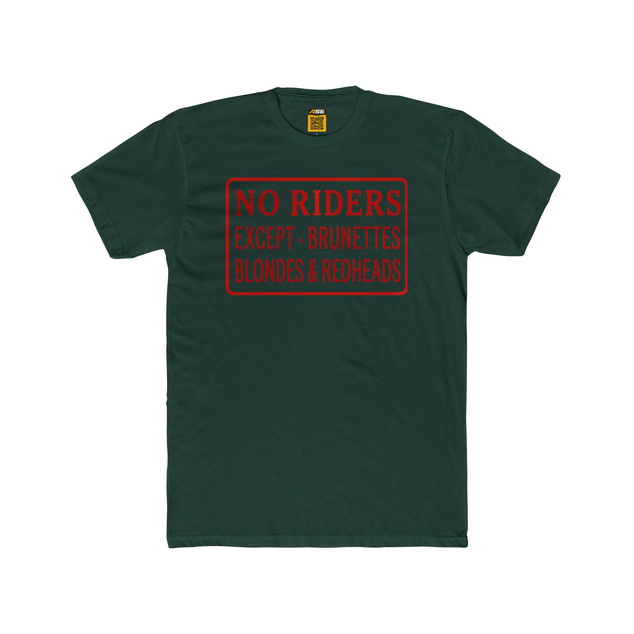 No Riders Tee