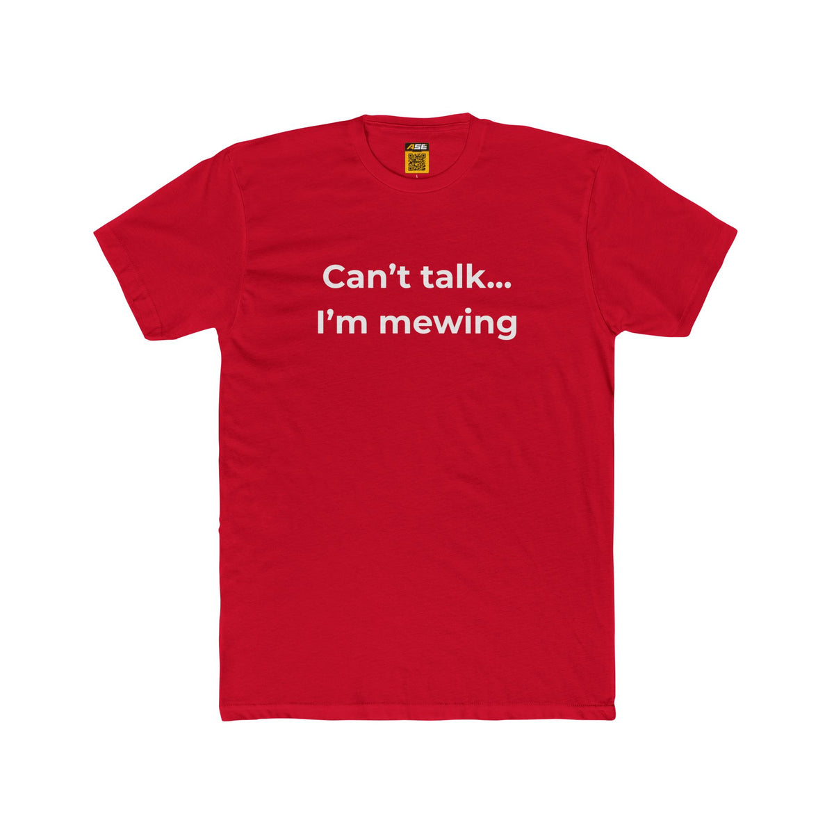 Can't talk... I'm mewing Tee